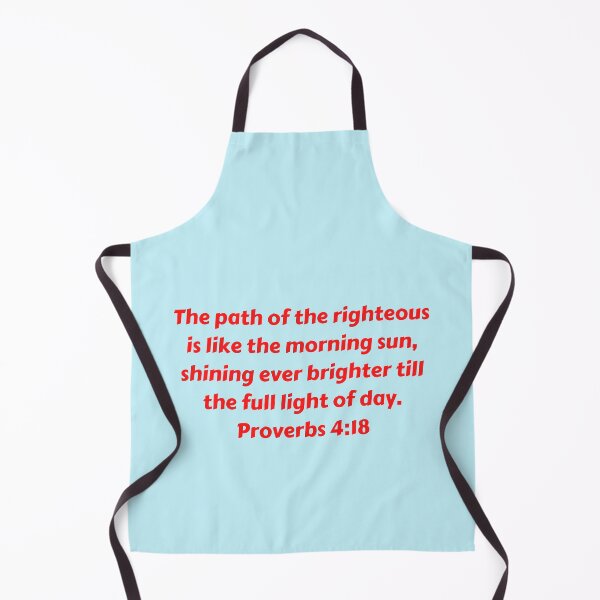Artikelvorschau, Bible Verse Proverbs 4:18 entworfen und verkauft von Prayingwarrior.
