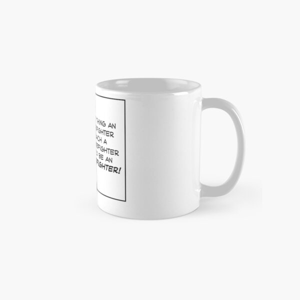 Old Firefighter Wisdom Classic Mug