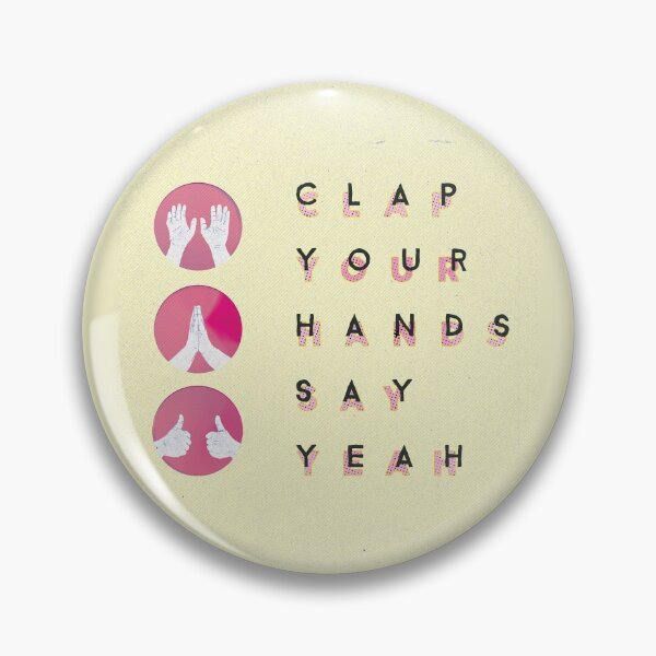 Item preview, Clap Your Hands Say Yeah designed and sold by efekaradagli.