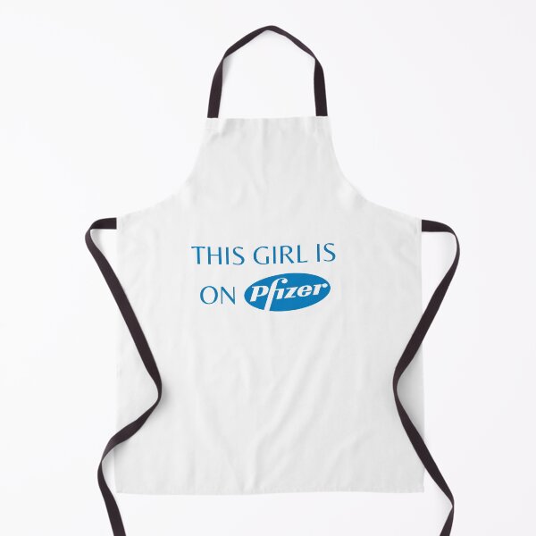 Item preview, This girl is on pfizer t-shirt designed and sold by LaundrySalt.