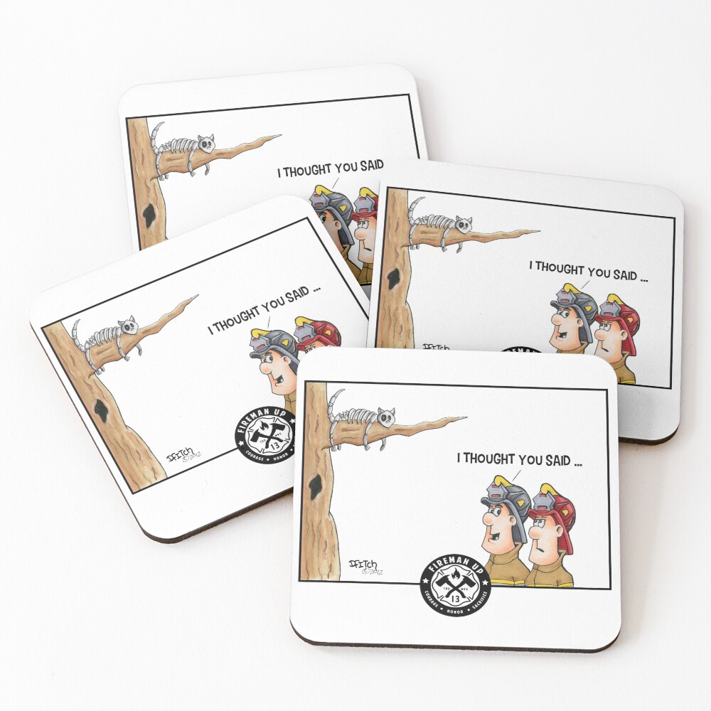 I thought you said... Coasters (Set of 4)