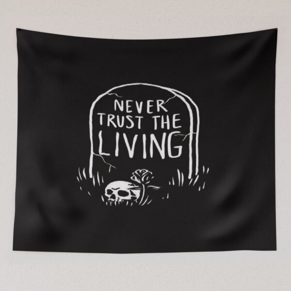 Item preview, Do not trust even the living designed and sold by Teixeira224.