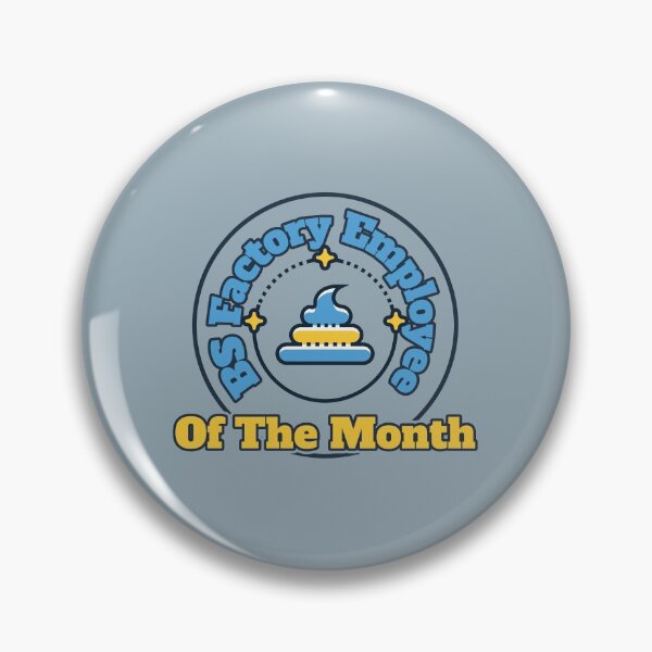 Item preview, BS Factory Employee Of The Month - Blue And Yellow designed and sold by Chubuter.