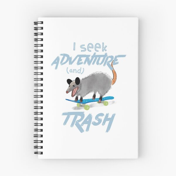Item preview, I SEEK ADVENTURE and TRASH OPOSSUM designed and sold by Nodirama.