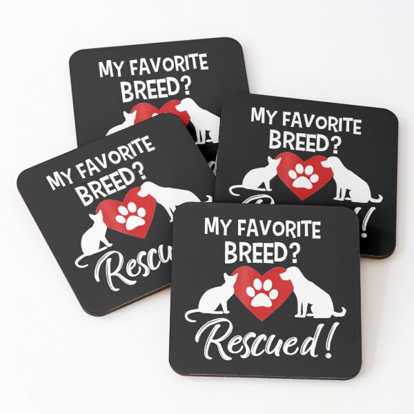 Item preview, My Favorite Breed is Rescued Dog Cat Welfare designed and sold by LbentaChard.