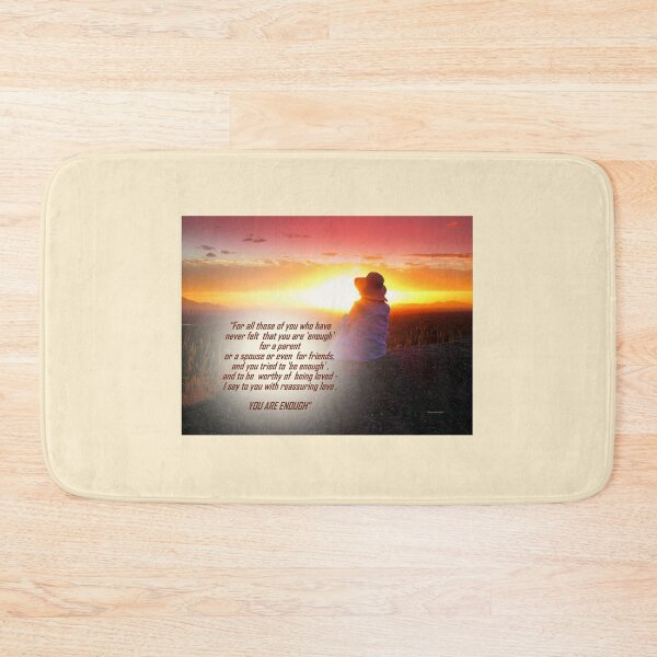 Item preview, YOU ARE ENOUGH designed and sold by Vaengi.