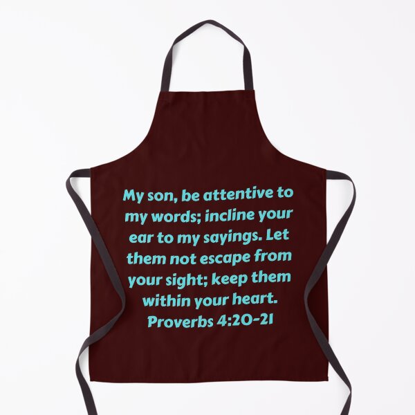 Item preview, Bible Verse Proverbs 4:20-21 designed and sold by Prayingwarrior.