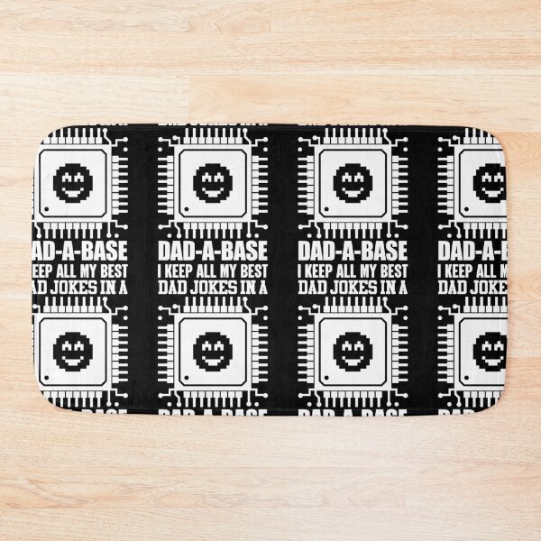 Item preview, I Keep All My Dad Jokes In A Dad-A-Base | Not That Funny designed and sold by GravitiTees.