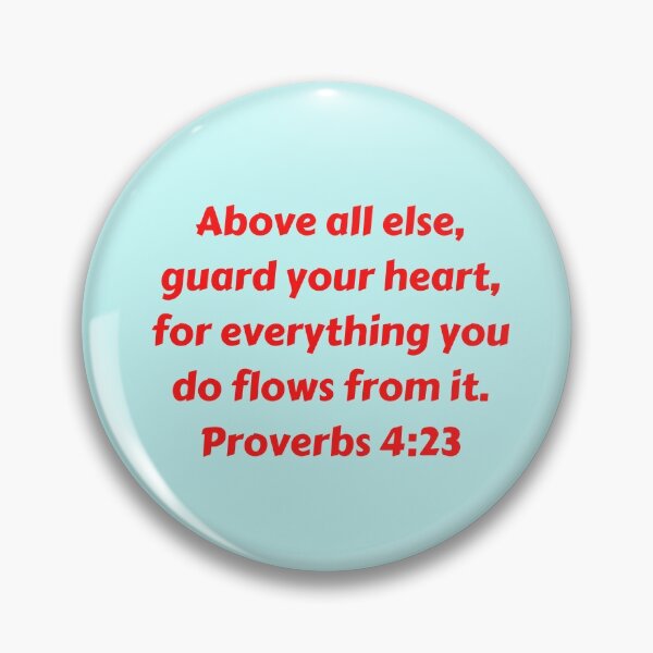 Artikelvorschau, Bible Verse Proverbs 4:23 entworfen und verkauft von Prayingwarrior.