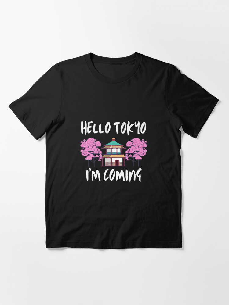 Camiseta «Hola Tokio-Japón, vengo # 2» de Happy-PrintZ | Redbubble