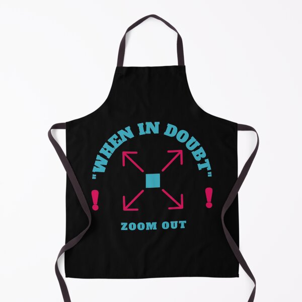 Item preview, When In Doubt Zoom out! limited edition designed and sold by Designs By Johnny J.