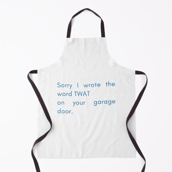 Item preview, garage door twat, passive aggressive slogan  designed and sold by LaundrySalt.
