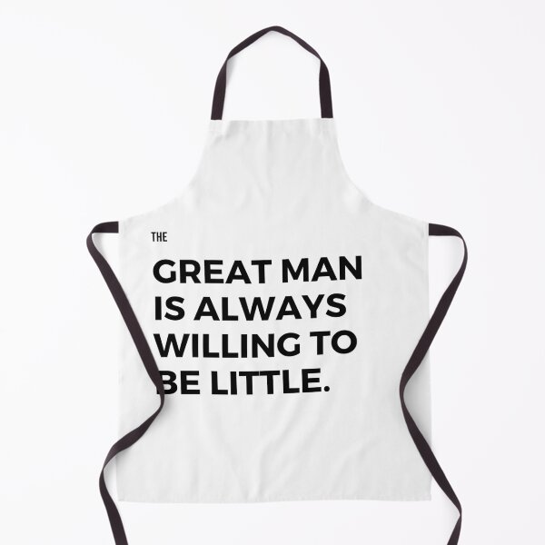 Item preview, The great man is always willing to be little  designed and sold by Gfxart.