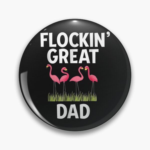 Artikelvorschau, Flamingo Flockin Great Dad Lustiger Vatertag Flamingo entworfen und verkauft von miriamee.