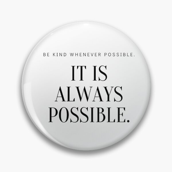 Item preview, Be kind whenever possible.It is always possible  designed and sold by Gfxart.