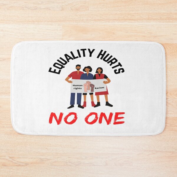 Item preview,   Equality Hurts No One designed and sold by chetan786.
