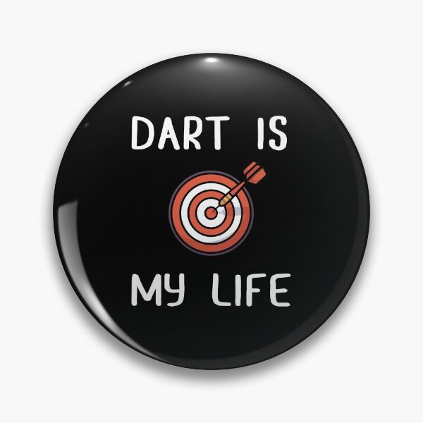 Item preview, Dart is my life designed and sold by saulmedia.