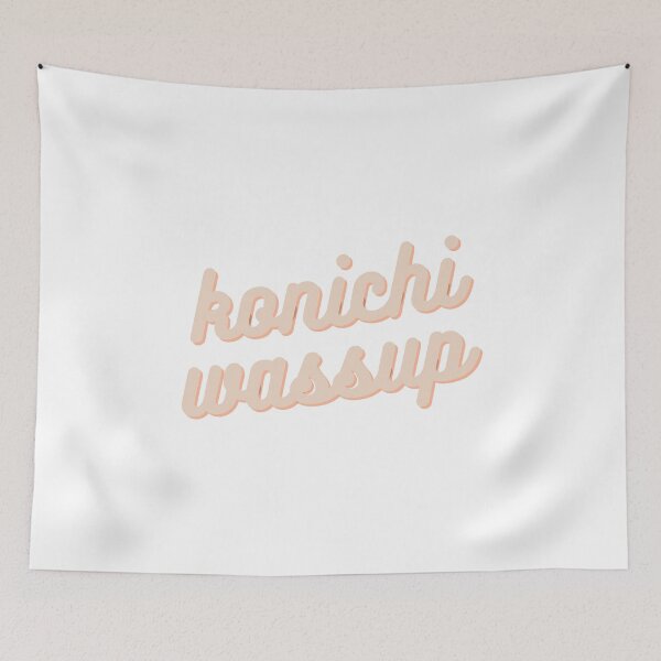 Item preview, Konichi Wassup designed and sold by kimuchiyo.