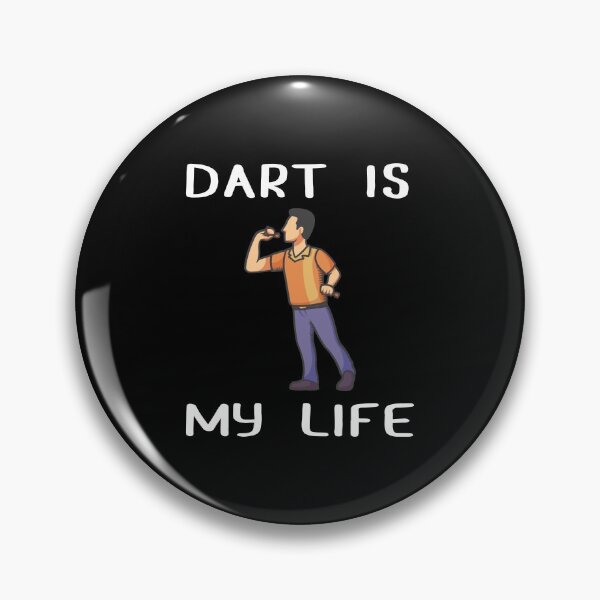 Item preview, Dart is my life designed and sold by saulmedia.