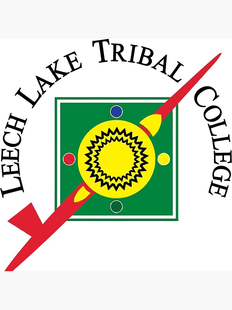 "Leech Lake Tribal College" Poster by Chestov Redbubble
