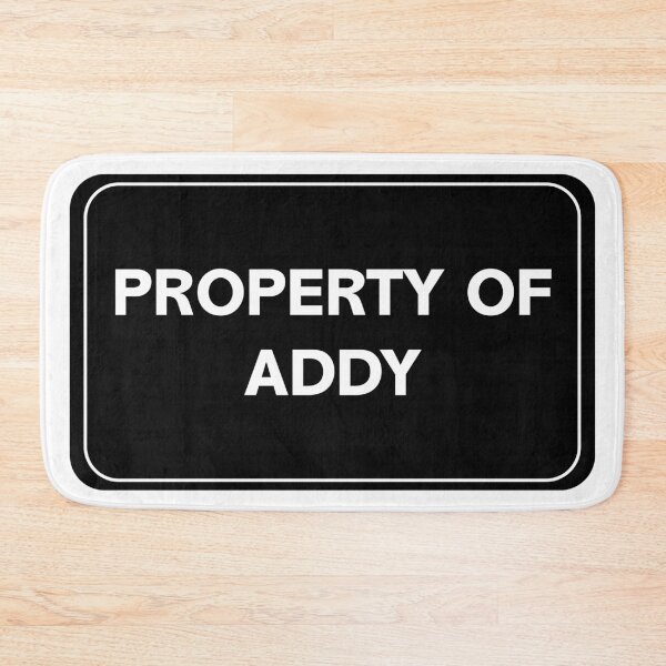 Item preview, Property of Addy designed and sold by wessica.