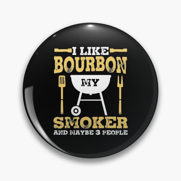 Artikelvorschau, Bourbon Trinken Fleisch Rauchen Grill Papa Grill Geschenke entworfen und verkauft von choonhoven.