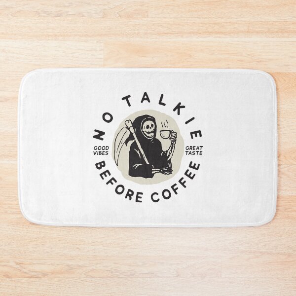 Item preview, Coffee Funny Quotes T-Shirtno talkie before coffee designed and sold by TarinFlem.