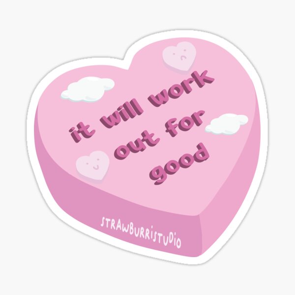 "It will work out for good" Korean Cake. Sticker