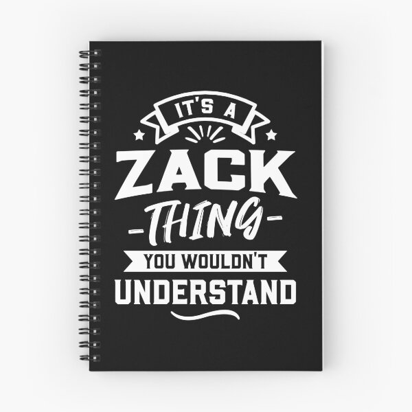 Item preview, It'S A Zack Thing You Wouldn'T Understand Forename Gift designed and sold by beckergree.