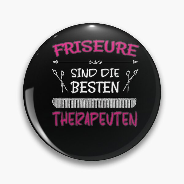 Item preview, Friseure sind die besten Therapeuten - Friseurinnen Spruch designed and sold by dJ-Design.
