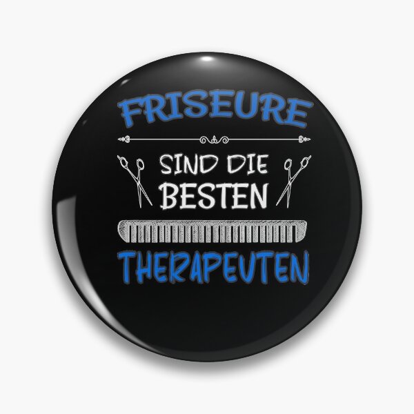 Item preview, Friseure sind die besten Therapeuten - Friseur Spruch designed and sold by dJ-Design.