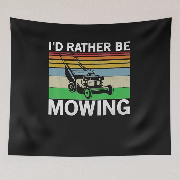 Item preview, Id Rather Be Mowing Shirt Lawn Mowing Shirt Lawn Mower  designed and sold by AmylahP.