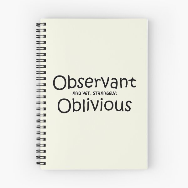 Item preview, observant yet oblivious designed and sold by bluehair.