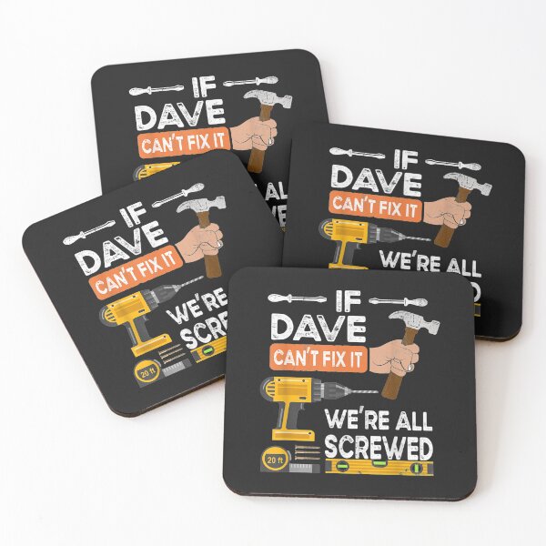 Item preview, Mens If Dave cant fix it were all screwed handyman repairman designed and sold by miriamee.
