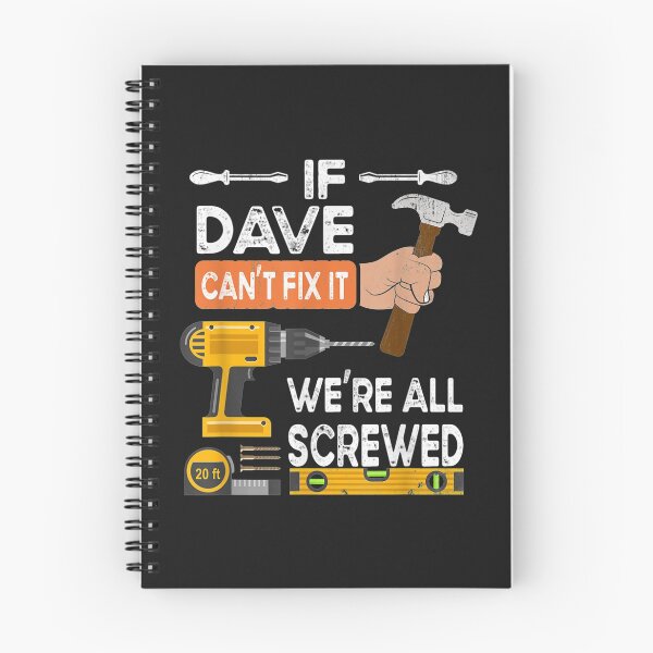 Item preview, Mens If Dave cant fix it were all screwed handyman repairman designed and sold by miriamee.