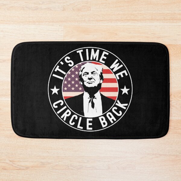 Item preview, It's Time We Circle Back Trump Republican  designed and sold by ExpressWayFour.