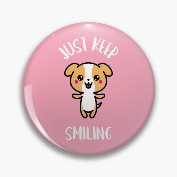 Item preview, JUST KEEP SMILING designed and sold by AladdinMktgs.