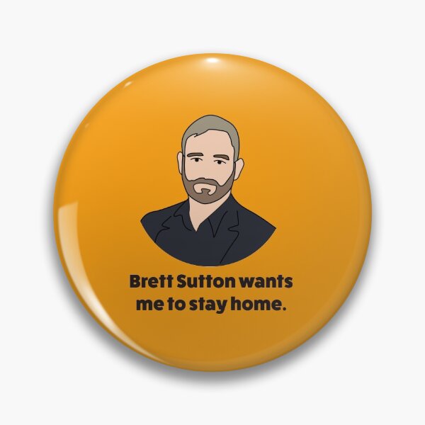 Item preview, Brett Sutton | Wants me to stay at home | Vector Artwork  designed and sold by art-fox.