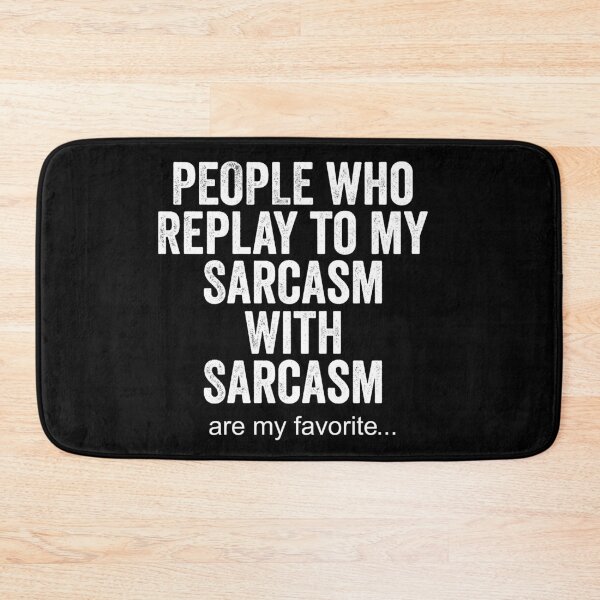 Item preview, replay sarcasm designed and sold by HorizonDesignz.