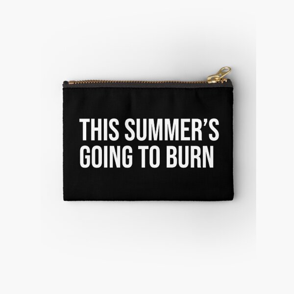 Item preview, This summer's going to burn  designed and sold by mikeldabbah.