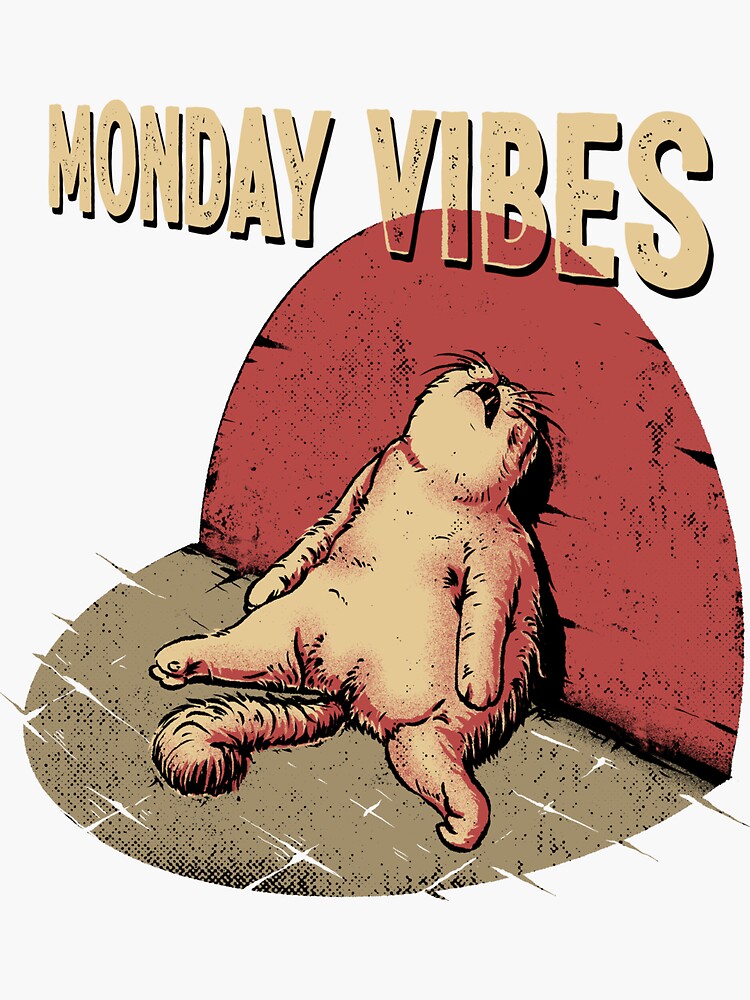 "Monday Vibes meme" Sticker for Sale by YogaAriesta | Redbubble