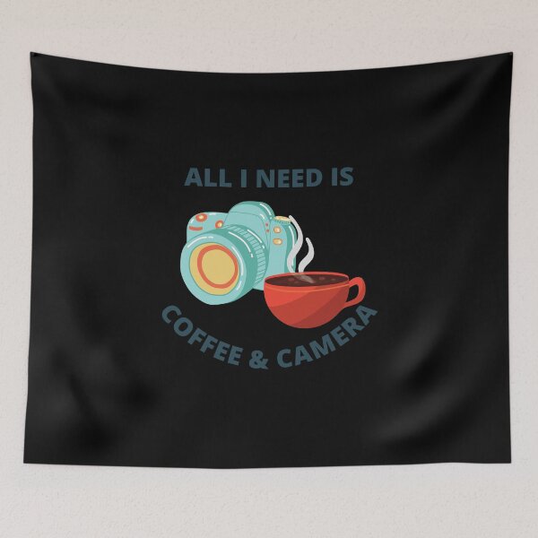 Item preview, All I need is Coffee and camera designed and sold by SunandaArava.