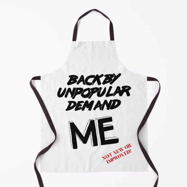Item preview, Back By Unpopular Demand ME! designed and sold by CoffeeandVenom.
