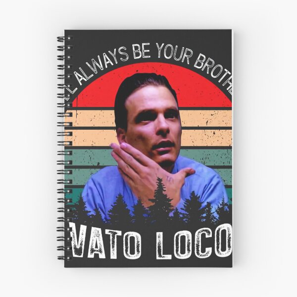 Item preview, Ill Always Be Your Brother Vato Loco Vintage designed and sold by KurtSchmidt.