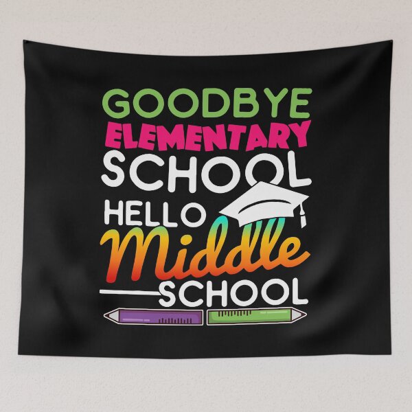 Item preview, Hello Middle School Graduation Elementary School designed and sold by elisamarez97.