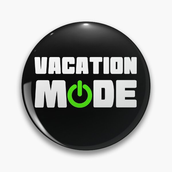 Item preview, Vacation Mode On designed and sold by goodtogotees.