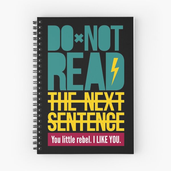 Item preview, Do Not Read The Next Sentence - Sarcasm Humor Tee designed and sold by VomHaus.