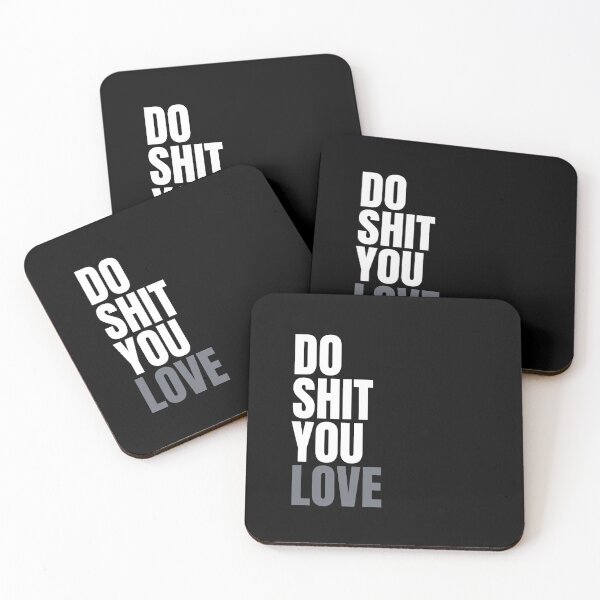 Item preview, Do shit you love designed and sold by Rooie Dries.