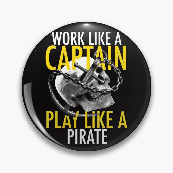 Item preview, pirate theme, work like a captain play like a pirate designed and sold by Ultramarine92.