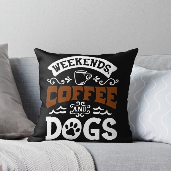 Item preview, Weekends Coffee Dogs 2 designed and sold by SuperMerchMan.